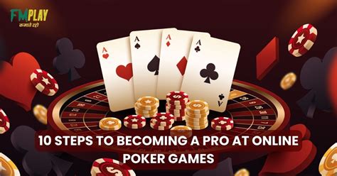 Become a Poker Pro in 8 Steps (2024) .